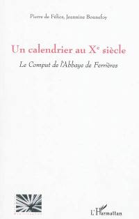 Un calendrier au Xe siècle : le comput de l'abbaye de Ferrières