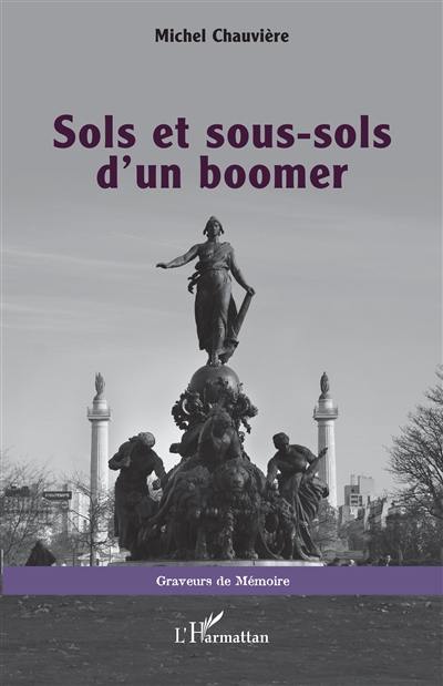 Sols et sous-sols d'un boomer