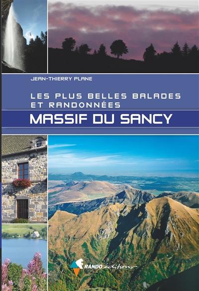 Massif du Sancy : les plus belles balades et randonnées