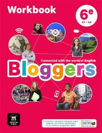 Bloggers, 6e, A1-A2 : workbook