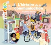 L'histoire de la communication : des signaux de fumée aux réseaux sociaux