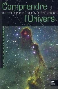 Comprendre l'Univers