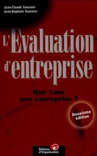 L'évaluation d'entreprise : que vaut une entreprise ?