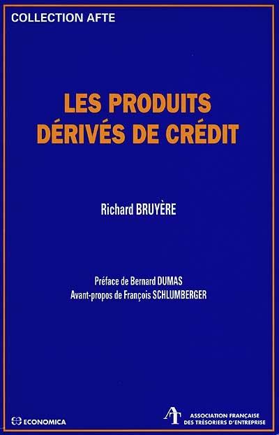 Les produits dérivés de crédit