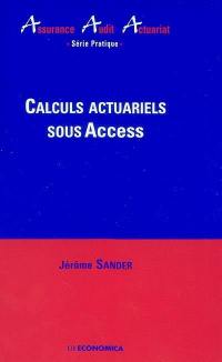 Calculs actuariels sous Access