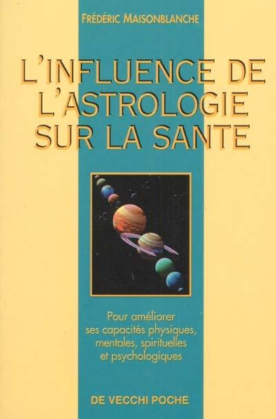 Influence de l'astrologie sur la santé