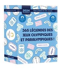 Paris 2024 : mon année en 365 jours : éphéméride 2024