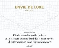 Envie de luxe : pour elle