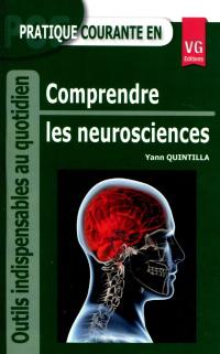 Comprendre les neurosciences