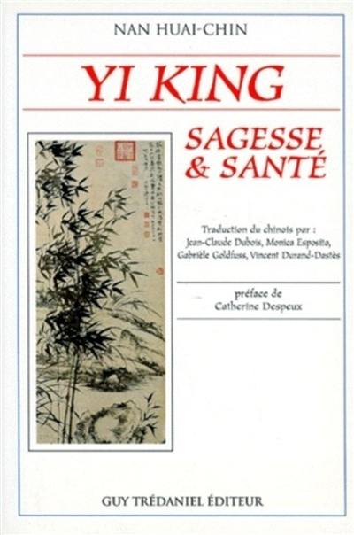 Yi King sagesse et santé