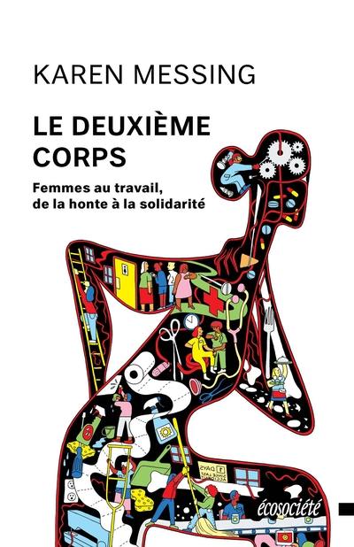 Le deuxième corps : Femmes au travail, de la honte à la solidarité