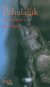 Le ruban de chair