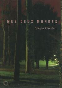 Mes deux mondes