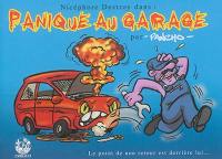 Panique au garage