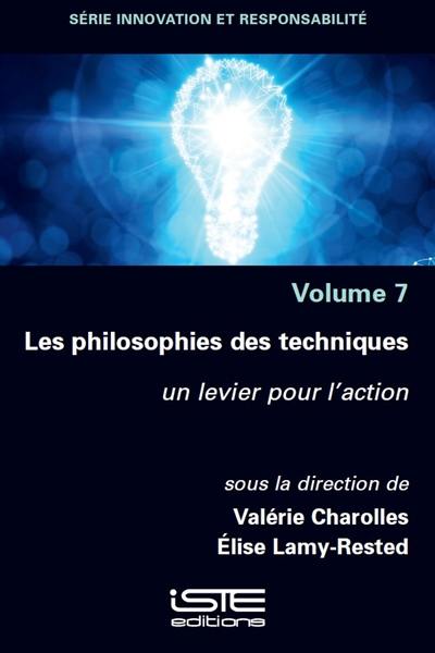 Les philosophies des techniques : un levier pour l'action