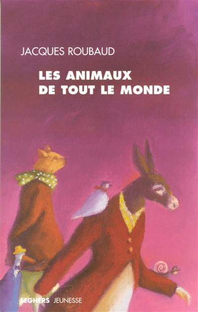 Les animaux de tout le monde