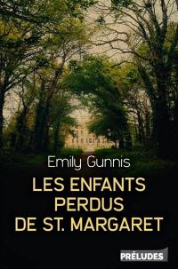 Les enfants perdus de St. Margaret