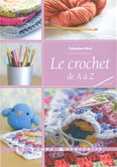 Le crochet de A à Z