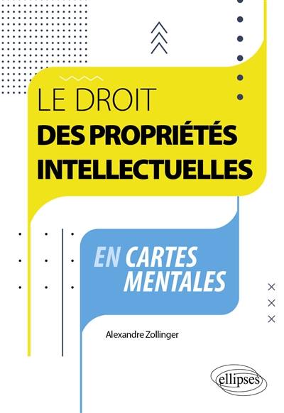 Le droit des propriétés intellectuelles en cartes mentales