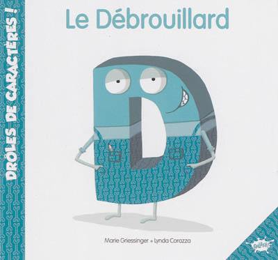 D le débrouillard