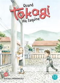 Quand Takagi me taquine. Vol. 19