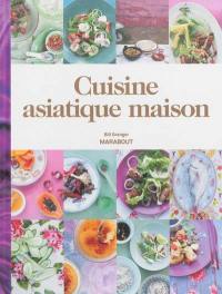 Cuisine asiatique maison