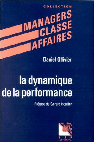 La Dynamique de la performance