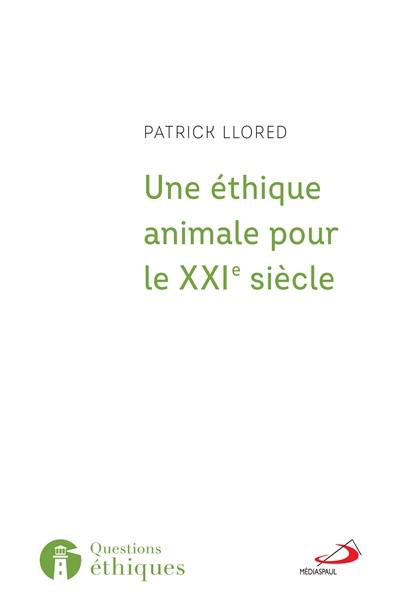 Une éthique animale pour le XXIe siècle : l'héritage franciscain