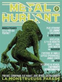 Métal hurlant, n° 7. La monstrueuse parade