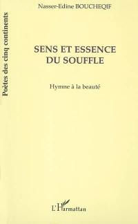 Sens et essence du souffle : hymne à la beauté