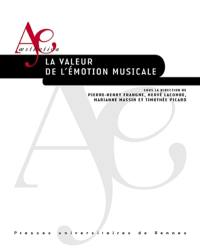 La valeur de l'émotion musicale