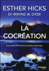 La cocréation : dialogue entre deux maîtres spirituels