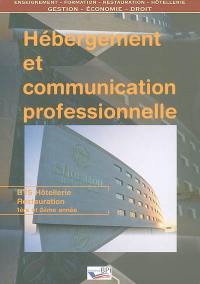 Hébergement et communication professionnelle : BTS hôtellerie-restauration 1ère et 2ème année