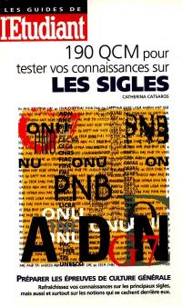 190 QCM pour tester vos connaissances sur les sigles