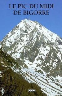 Le Pic du Midi de Bigorre