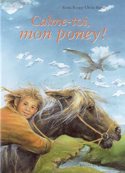 Calme-toi, mon poney !