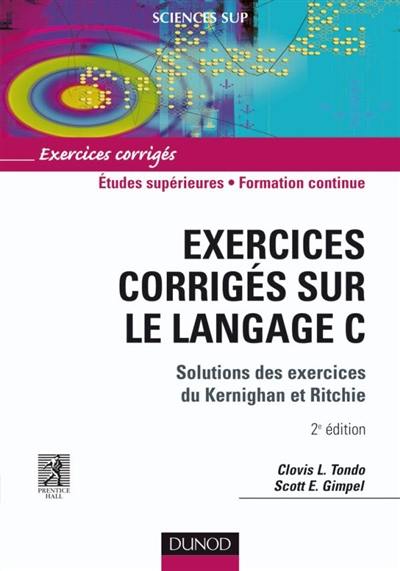 Exercices corrigés sur le langage C