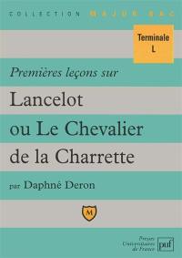 Premières leçons sur Lancelot ou Le chevalier de la Charette