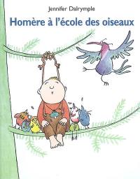 Homère à l'école des oiseaux