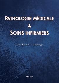 Pathologie médicale & soins infirmiers