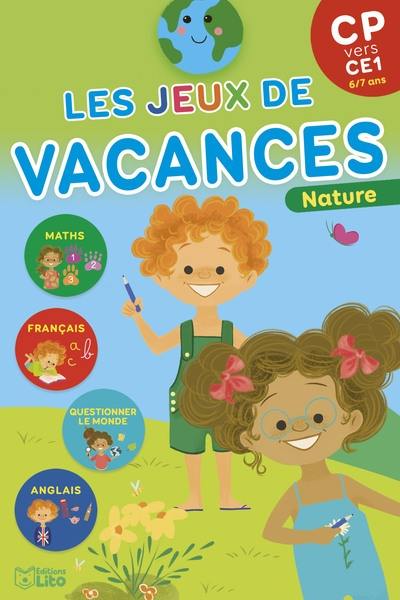 Les jeux de vacances : CP vers CE1, 6-7 ans : nature