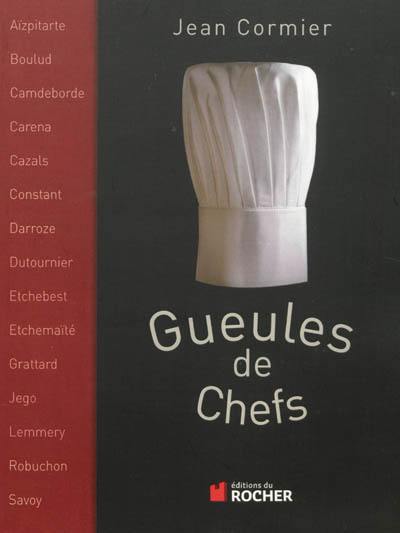 Gueules de chefs