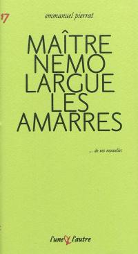 Maître Nemo largue les amarres