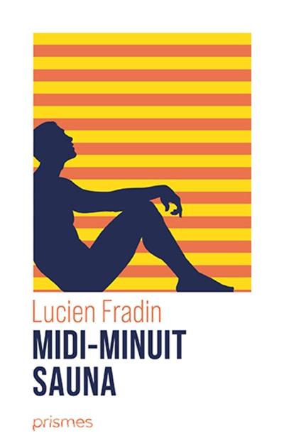 Midi-minuit sauna