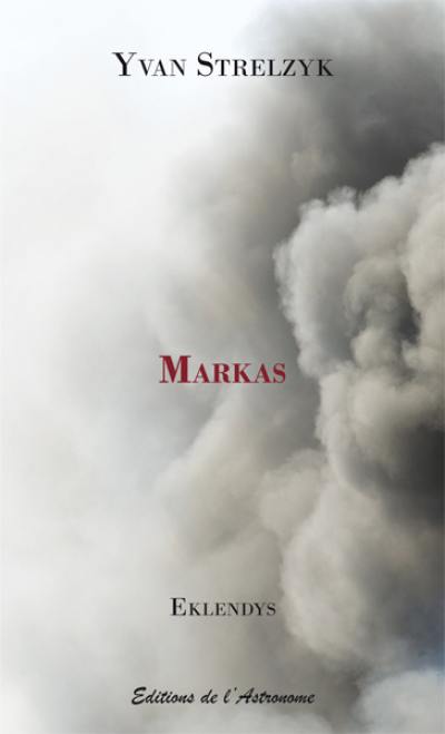 Markas : roman théâtralisé