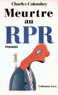 Meurtre au RPR