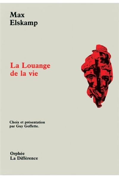 La Louange de la vie