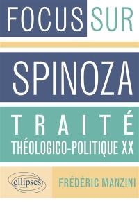 Spinoza, Traité théologico-politique, chapitre XX