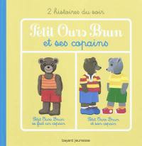 Petit Ours Brun et ses copains