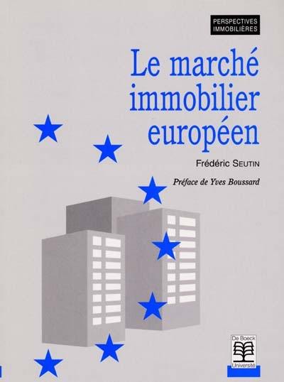 Le marché immobilier européen